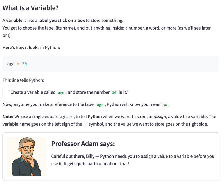 Have concepts explained by Professor Adam.